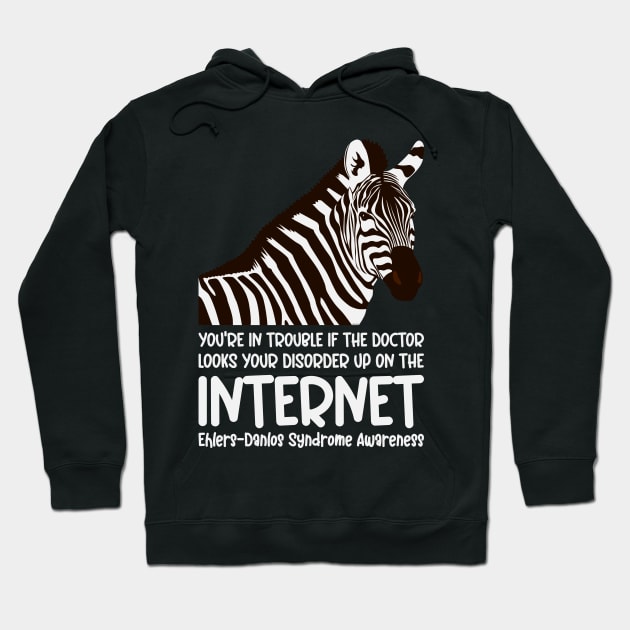 Ehlers Danlos Syndrome - You're In Trouble Hoodie by Jesabee Designs